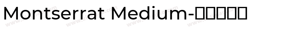 Montserrat Medium字体转换